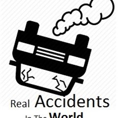 Real Accidents In The World