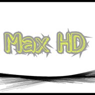 Max HD