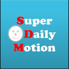 Super Daily Motion