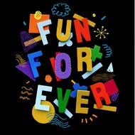 Fun Forever