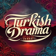 Turkish Drama Series