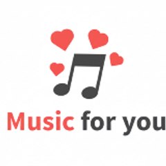 Music For You