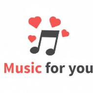 Music For You