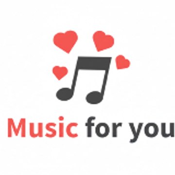 Music For You