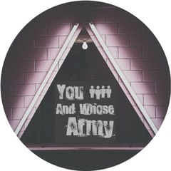 You and Whose Army Media