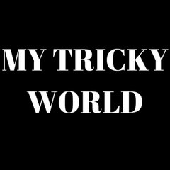 Mytrickyworld