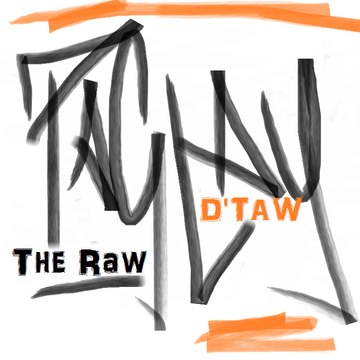 TAGLAY D'TAW The Raw