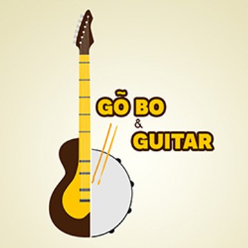 Nhạc Chế Gõ Bo & Guitar