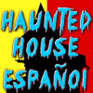 Haunted House Spanish