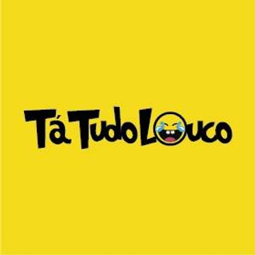 Tá Tudo Louco