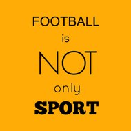 Footballisnotonlysport