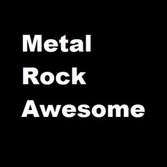 Metal Rock Awesome