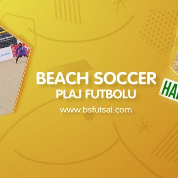 Türkiye Plaj Futbolu - Beach Soccer Turkey