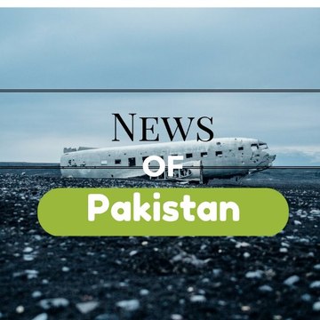 News Of Pakistan