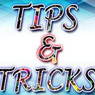 Tips and Tricks