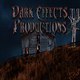 Dark Effects Production