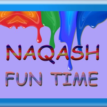 Naqash Fun Time