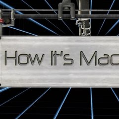 How It's Made