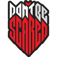 Don't be scared
