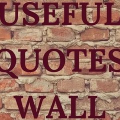 Useful Quotes Wall