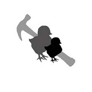 Two Chicks and a Hammer