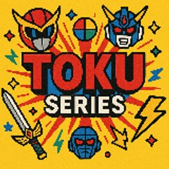 Toku Series