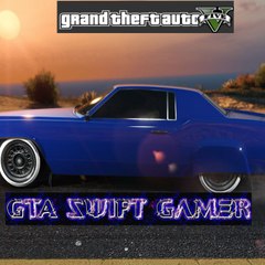 Swift Gamer GTA