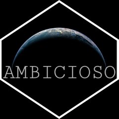 ambicioso