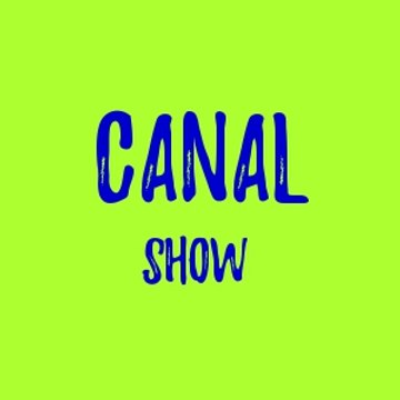 Canal Show !!