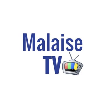Malaise Tv