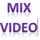 Mix  Video