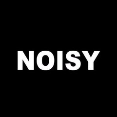 Noisy