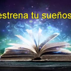estrena tu sueños