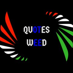 Quotes Weed