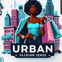 URBAN FASHION SENSE
