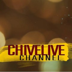 ChiveLive Channel