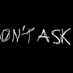 Dont Ask Skateboarding