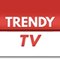 Trendy TV