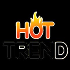 Hot Trend