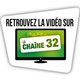 La chaîne 32