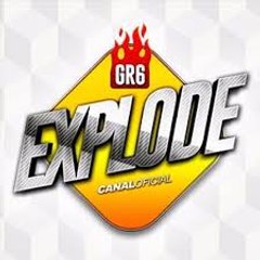 GR6 EXPLODE