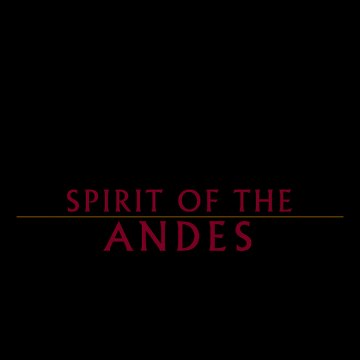 Spirit Of The Andes