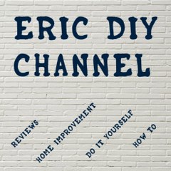 Eric DIY