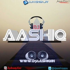 DjAashiq Ajay
