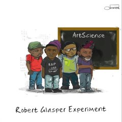 Robert Glasper Experiment