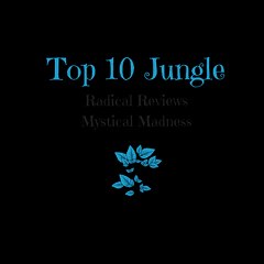 Top 10 Jungle