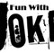 Joke With Fun