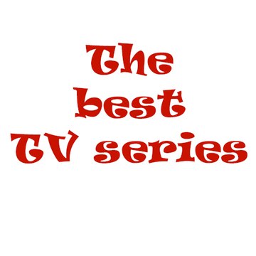 The best TV series