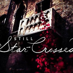 Still Star-Crossed [Putlocker]