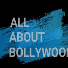 All About Bollywood